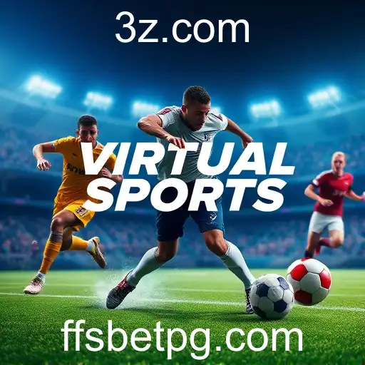 Explorando a Emoção dos Virtual Sports no ffsbet
